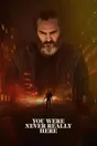 Affiche de You Were Never Really Here (2017)